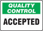 SPECIAL LABELS "QCACCEPTED" 30X66m 500'S